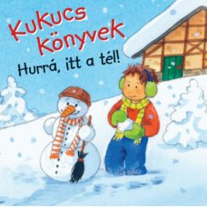 Kukucs könyvek - Hurrá, itt a tél! -  Londoni Készleten